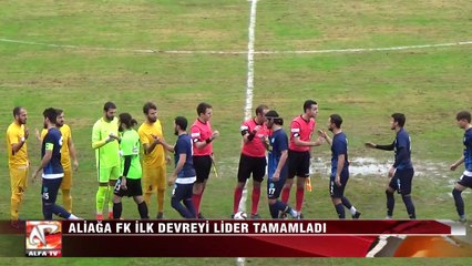 Aliağa FK İlk Devreyi Lider Tamamladı