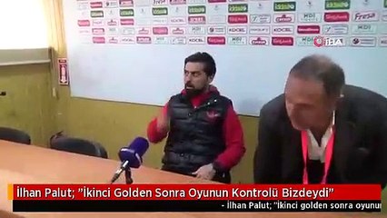 İlhan Palut: "İkinci Golden Sonra Oyunun Kontrolü Bizdeydi"