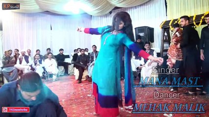 MEHAK MALIK & MANA MAST - SPECIAL DANCE PERFORMENACE 2019