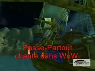 Passe partout chante dans wow