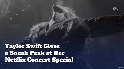 A Sneak Peek At Taylor Swifts Netflix Special