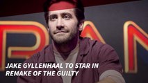 Jake Gyllenhaal Will Star In Remake Of The Guilty