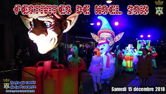 Parade et marché de NOEL à Trets 15dec2018
