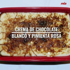 Crema de chocolate blanco y pimienta rosa