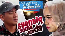 CUT RIANDA ZUHRA - SYANTIQ SAMA JANDA - Best Single HD Video Quality 2018