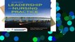 Get Full Leadership in Nursing Practice - Includes Navigate 2 Advantage Access For Any device