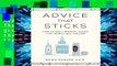 Reading Full Advice That Sticks: How to give financial advice that people will follow free of charge
