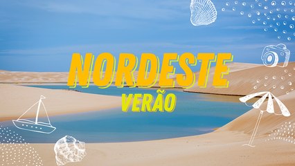 Verão 2019 – Nordeste