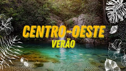 Verão 2018 – Centro-Oeste