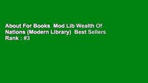 About For Books  Mod Lib Wealth Of Nations (Modern Library)  Best Sellers Rank : #3