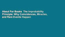 About For Books  The Improbability Principle: Why Coincidences, Miracles, and Rare Events Happen