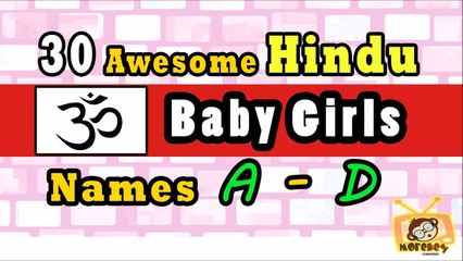 Hindu Baby girl Names 30 A-D, 2018 's Top15, Unique Baby Names 2018
