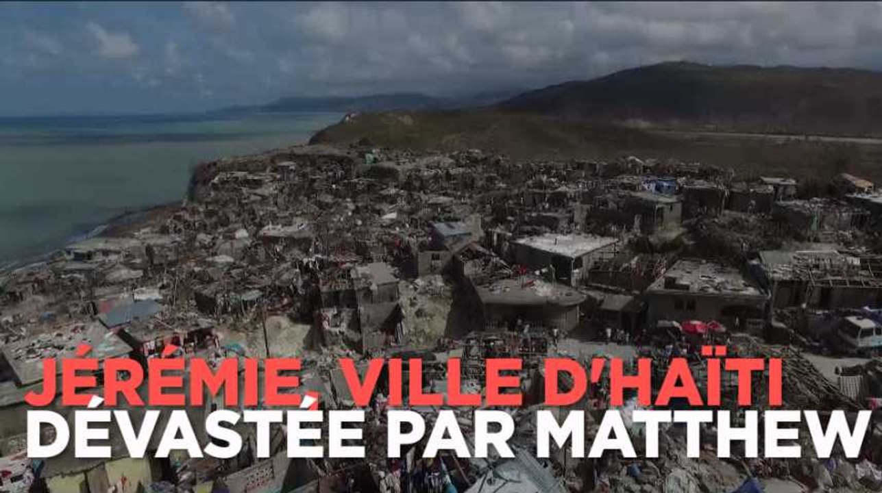 Haïti : un drone filme la ville de Jérémie, totalement dévastée par Matthew