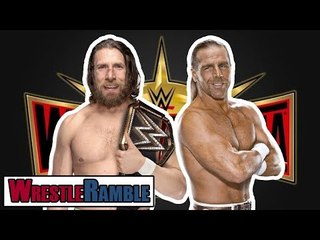 Daniel Bryan Vs Shawn Michaels WWE Rumors?! Predicting WWE WrestleMania 35 Card | WrestleTalk