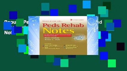 Popular Peds Rehab Notes: Evaluation and Intervention Pocket Guide (Davis s Notes Book) - Robin L