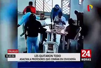 Trujillo: cuatro delincuentes asaltan a clientes en cevichería