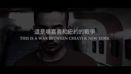 A WAR BETWEEN CHIAYI AND NEW YORK CITY