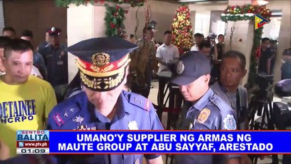 Umano'y supplier ng armas ng Maute group at Abu Sayyaf, arestado
