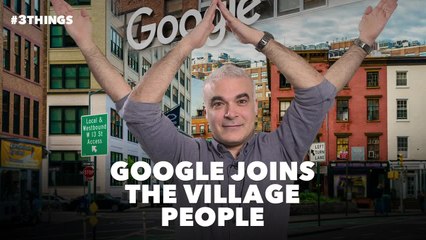 Google Joins The Village People! (60-Second Video)