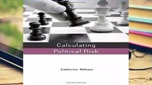 Best product  Calculating Political Risk (Earthscan Risk in Society) - Catherine Althaus