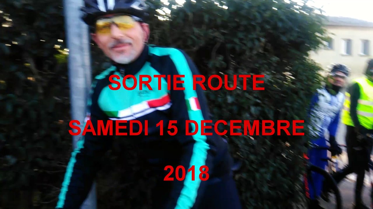 sortie route 15 decembre 2018