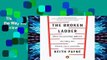The Broken Ladder: How Inequality Affects the Way We Think, Live, and Die  Review