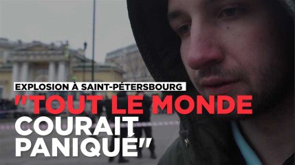 Dans le métro de Saint Pétersbourg : "Tout le monde courait paniqué et pleurait"
