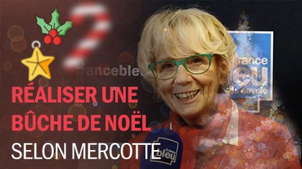 Download Video: Bien préparer les fêtes : les conseils de Mercotte pour réussir la bûche de Noël