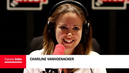 Charline en direct de Strasbourg - Le Billet de Charline