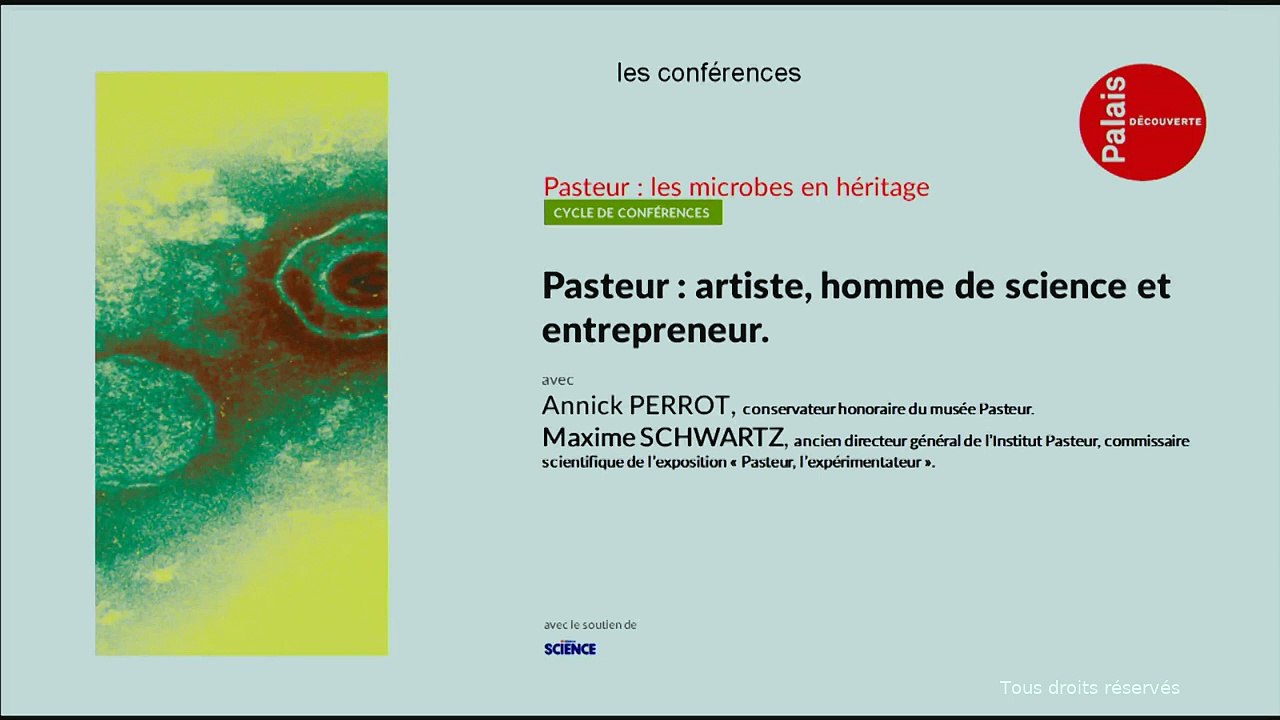 Conférence: Pasteur artiste, homme de science et entrepreneur