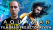Projector: Aquaman (REVIEW)