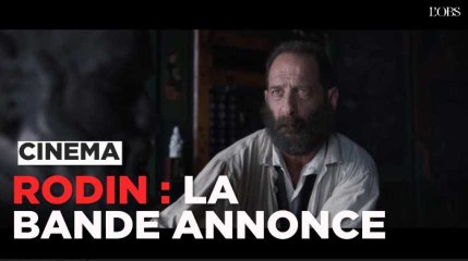 "Rodin", par Jacques Doillon : la bande annonce