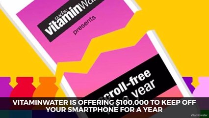 How About Drinking Vitamin Water And Ditching Your Phone For Cash