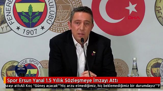 Spor Ersun Yanal 1.5 Yıllık Sözleşmeye İmzayı Attı