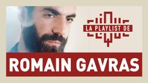 La Playlist de Romain Gavras : 