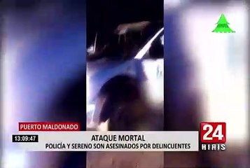 Policía y sereno mueren tras enfrentamiento con delincuentes en Puerto Maldonado