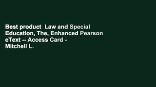 Best product  Law and Special Education, The, Enhanced Pearson eText -- Access Card - Mitchell L.