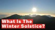 What Is The Winter Solstice?