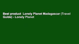 Best product  Lonely Planet Madagascar (Travel Guide) - Lonely Planet
