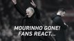 Mourinho Gone! Man United fans react to sacking