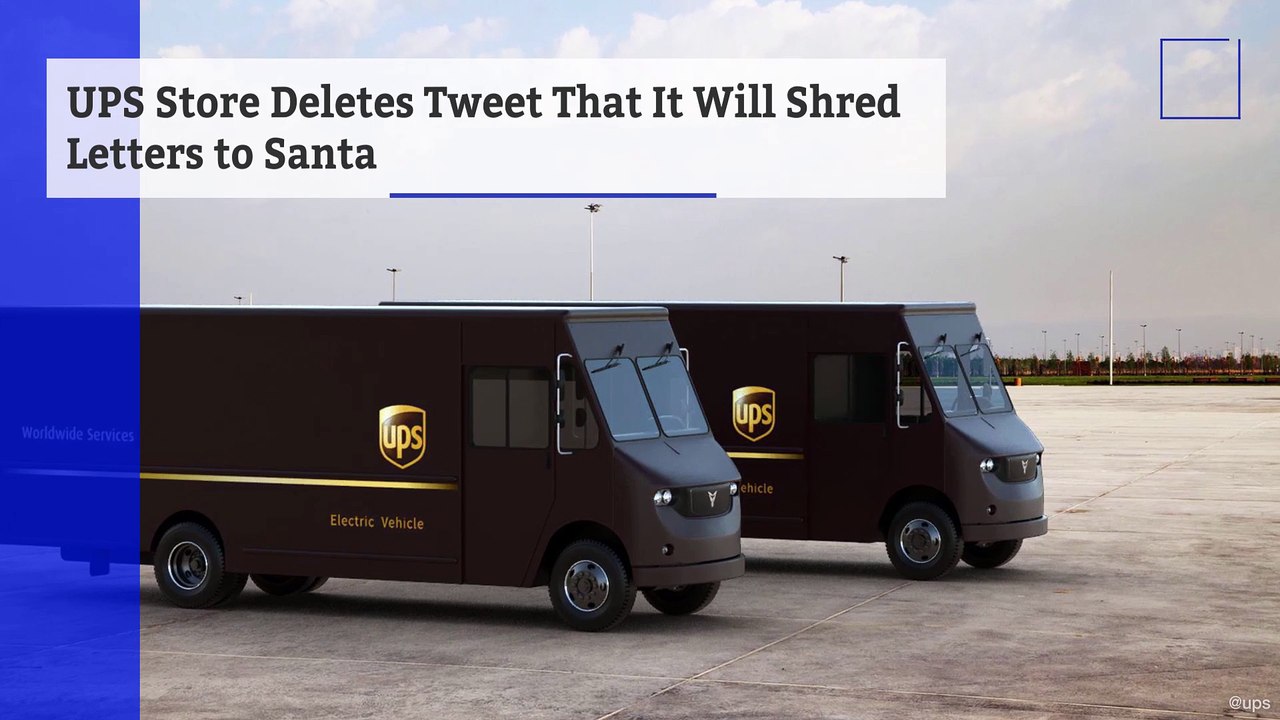UPS Store Deletes Tweet That It Will Shred Letters to Santa