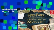Readinging new Harry Potter: A Journey Through a History of Magic Full access