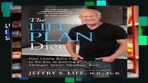 Library  The Life Plan Diet: How Losing Belly Fat is the Key to Gaining a Stronger, Sexier,