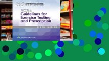 Best E-book ACSM s Guidelines for Exercise Testing and Prescription For Ipad