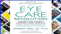 New Trial The Eye Care Revolution: Prevent and Reverse Common Vision Problems Full access