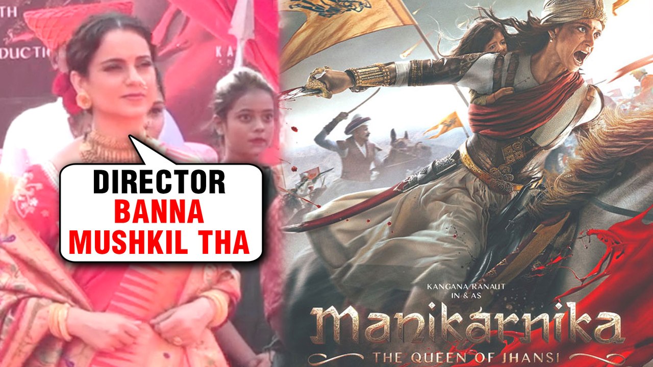 Kangana Ranaut REACTION On Directing Manikarnik...