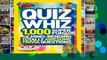 Get Ebooks Trial Quiz Whiz: 1,000 Super Fun, Mind-bending, Totally Awesome Trivia Questions (Quiz