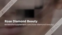 Rose Diamond Beauty : Anti Aging 