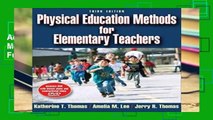 Access books Physical Education Methods for Elementary Teachers Full access