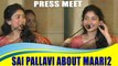 Sai Pallavi Talking About Maari2 During Audio Launch | filmibeat Malayalam